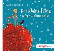 Baltscheit,Martin - Der Kleine Prinz Feiert Weihnachten [Import]
