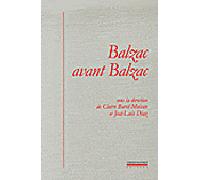 Balzac avant Balzac - José-Luis Diaz - La Simarre - broché - Essai