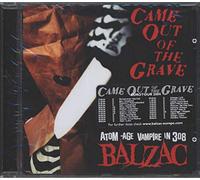 Balzac - Came Out of the Grave
