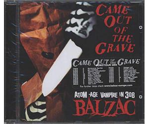 Balzac - Came Out of the Grave