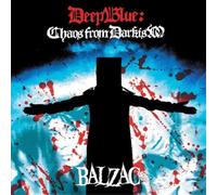 Balzac - Deep Blue: Chaos from.