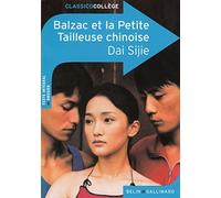 Balzac et la Petite Tailleuse chinoise de Dai Sijie (10 avril 2015) Poche
