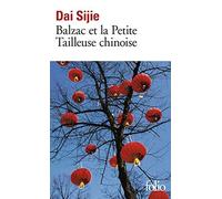 Balzac et la Petite Tailleuse chinoise (French Edition) by Sijie, Daj (2002) Mass Market Paperback