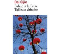 Balzac et la Petite Tailleuse chinoise Sijie Dai (Auteur)