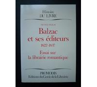 Balzac et ses éditeurs, 1822-1837. Portrait des éditeurs de Balzac