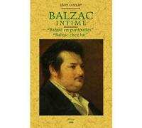 Balzac intime