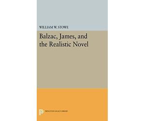 Balzac, James, And The Realistic Novel