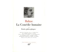 Balzac – La Comédie Humaine Tome 10 – Études philosophiques – Gallimard