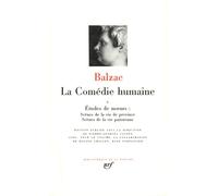 La Comédie Humaine Tome 5 - Etudes De Moeurs - Scènes De La Vie De Province - Scènes De La Vie Parisienne