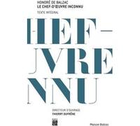Balzac , le chef-d'oeuvre inconnu Collectif (Auteur)