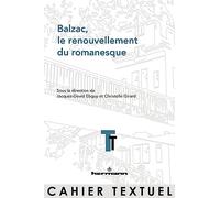 Balzac, le renouvellement du romanesque