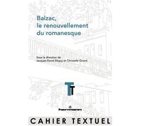 Balzac, le renouvellement du romanesque
