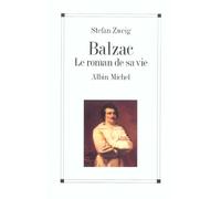 Balzac, le roman de sa vie