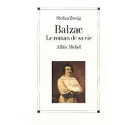 Balzac, le roman de sa vie