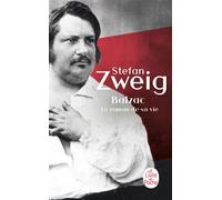 Balzac Le roman de sa vie - Stefan Zweig - Lgf - Poche - Biographie