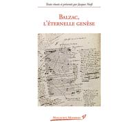 Balzac l'éternelle genèse - Jacques Neefs - Presses Universitaires Vincennes - broché - Essai