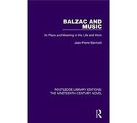 Balzac & Music Jean - Pierre Barricelli, (Auteur)