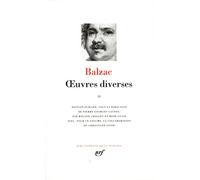 Balzac : Oeuvres diverses, tome 2