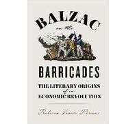 Balzac On The Barricades