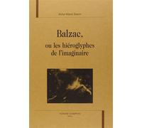 Balzac, ou Les hiéroglyphes de l'imaginaire - Anne-Marie Baron - Honore Champion - relié - Etude