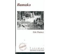 Bamako : Mélodrame Subsaharien