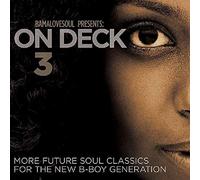 Bamalovesoul Presents on Deck 3