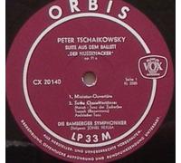 BAMBERGER SYMPHONIKER Dirigent: JONEL PERLEA - PETER TSCHAIKOWSKY / SUITE AUS DEM BALLETT "DER NUSSKNACKER" op. 71 a / DIE BAMBERGER SYMPHONIKER Dirigent: JONEL PERLEA / ca. 1955 / ERSATZHÜLLE -ORIGINALHÜLLE NICHT VORHANDEN / OR X 20140 / Deutsche Pressung / 10" Vinyl Langspiel Schallplatte