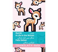Bambi / بامبی - A Life in the Woods / جنگل میں ایک زندگی: Tranzlaty English اردو