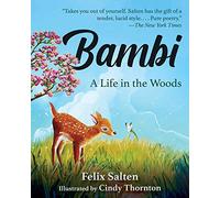 Bambi: A Life in the Woods
