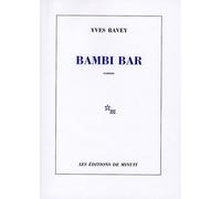 Bambi bar - Yves Ravey - Minuit - broché - Roman