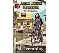 Bambi Barlow Mysteries: The Outsiders: The Outsiders