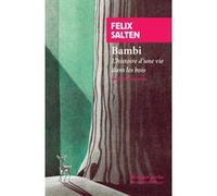 Bambi Felix Salten (Auteur), Maxime Rovere (Préface), Nicolas Waquet (Traduction)