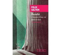 Bambi Felix Salten (Auteur), Maxime Rovère (Préface), Nicolas Waquet (Traduction)