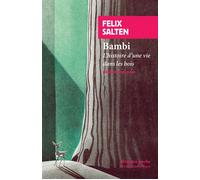 Bambi L'histoire d'une vie dans les bois - Felix Salten - Rivages - Poche - Roman