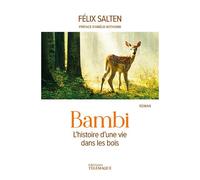 Bambi - L'histoire d'une vie dans les bois - Felix Salten - Telemaque - broché - Roman junior