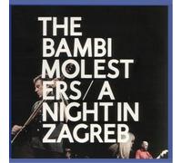 Bambi Molesters - A Night in Zagreb-Lim ed 2cd & Dvd
