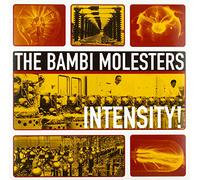 Bambi Molesters - Intensity