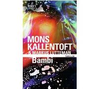 Bambi Mons Kallentoft (Auteur), Markus Lutteman (Auteur), Hélène Hervieu (Traduction)