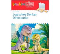 bambinoLÜK.: 4/5/6 Jahre Logisches Denken Dinos