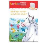 Bambinolük. 4/5/6 Jahre - Vorschule Rechnen Lernen Mit Dem Einhorn