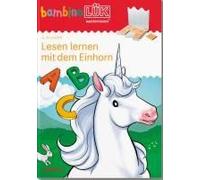 bambinoLÜK. Pré-scolaire. Apprendre à lire avec la licorne 4/5/6 ans – Westermann