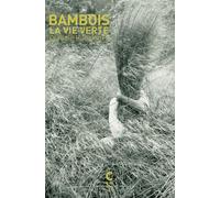 Bambois, la vie verte - Claudie Hunzinger - Cambourakis - Poche - Guide
