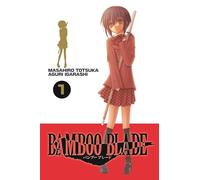 Bamboo Blade: Vol 1