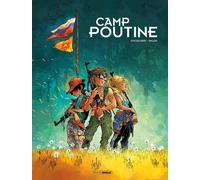 BAMBOO Camp Poutine tome 1