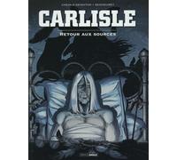 BAMBOO Carlisle tome 2 - Retour aux sources