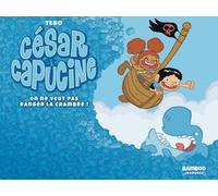 BAMBOO César et Capucine tome 2