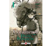 Conqueror of the Dying Kingdom - vol. 01