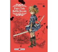 BAMBOO Fairy tale battle royale tome 1
