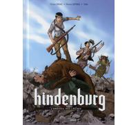 BAMBOO Hindenburg Tome 2 - L'Orgueil des lâches