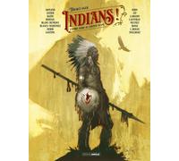 Bamboo Indians ! tome 1